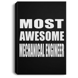 Most Awesome Mechanical Engineer - Canvas Portrait