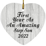 First Year As An Amazing Step Son 2022 - Heart Ornament F