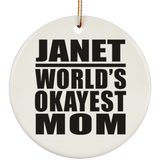 Janet World's Okayest Mom - Circle Ornament