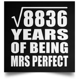 94th Anniversary Square Root of 8836 Years of Mrs Perfect - Poster Square