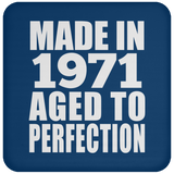 53rd Birthday Made In 1971 Aged to Perfection - Drink Coaster