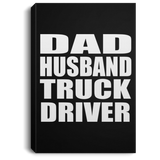 Dad Husband Truck Driver - Canvas Portrait