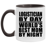 Logistician By Day World's Best Mom By Night - 11oz Accent Mug Black