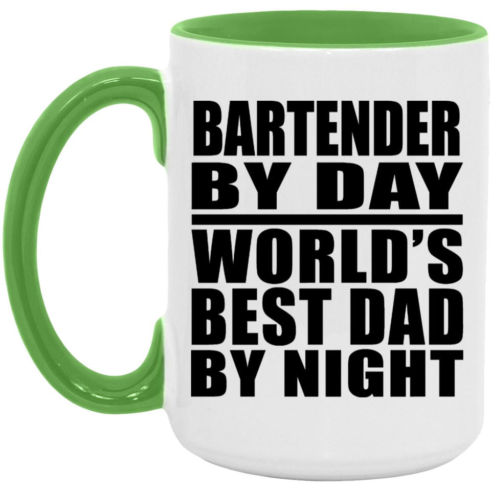 Bartender By Day World's Best Dad By Night - 15oz Accent Mug Green