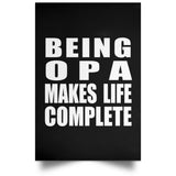 Being Opa Makes Life Complete - Poster Portrait