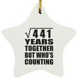 21st Anniversary Square Root of 441 Years Who's Counting - Star Ornament