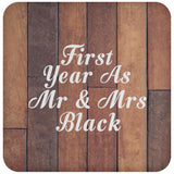 First Year As Mr & Mrs Black - Drink Coaster E