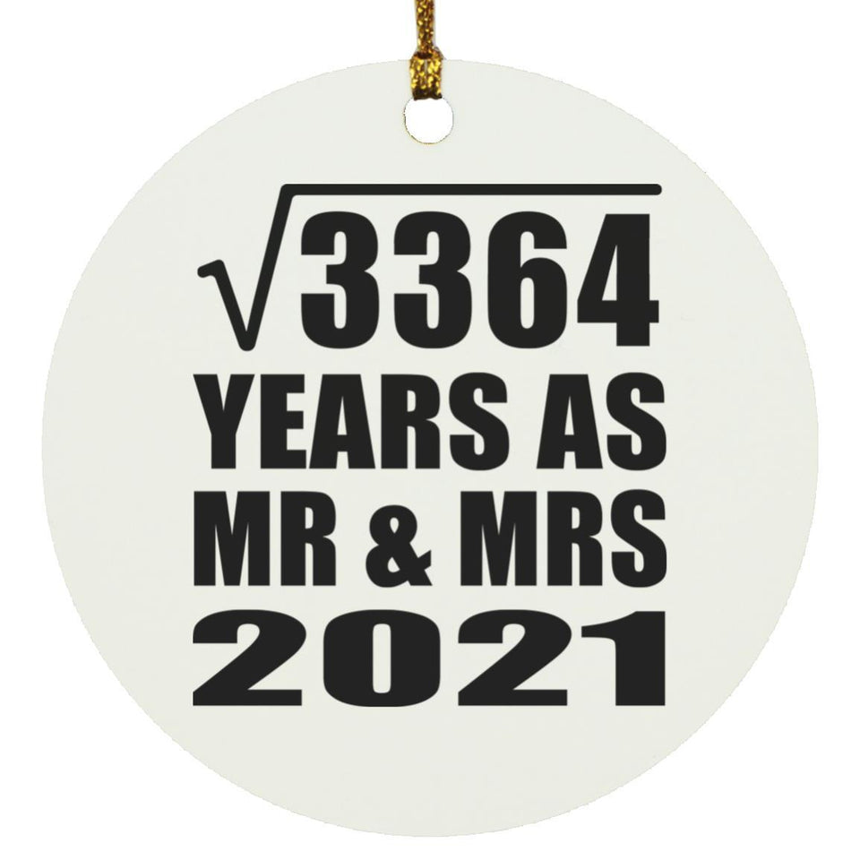 58th Anniversary Square Root of 3364 Years As Mr & Mrs 2021 - Circle Ornament