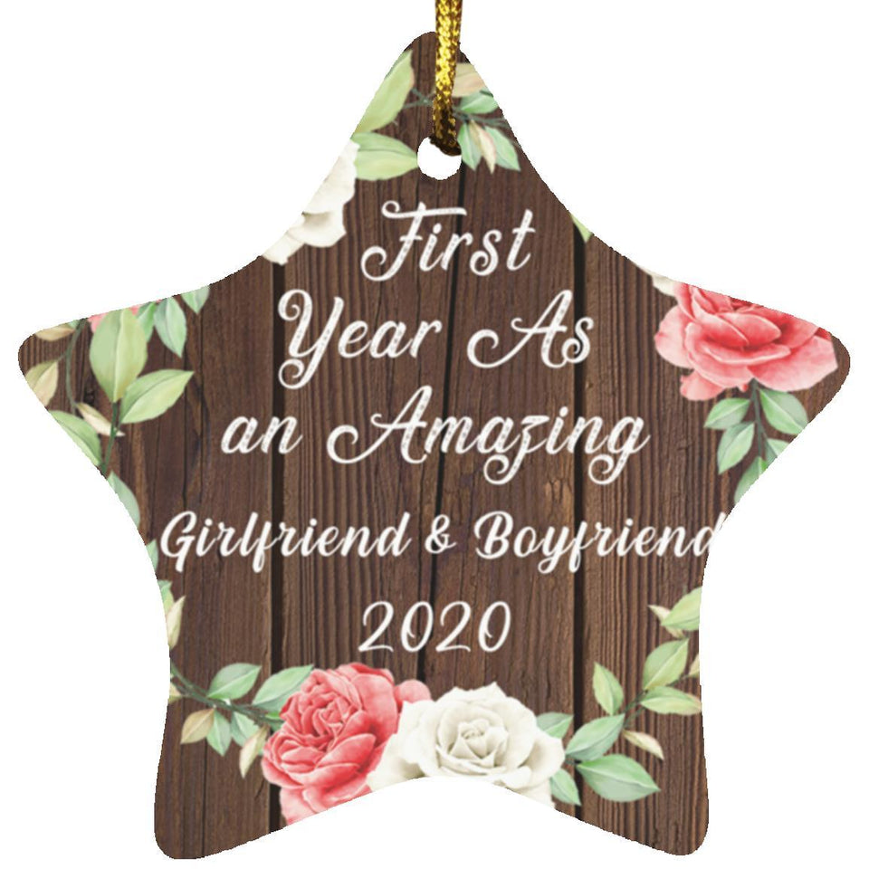 First Year As An Amazing Girlfriend & Boyfriend 2020 - Star Ornament A