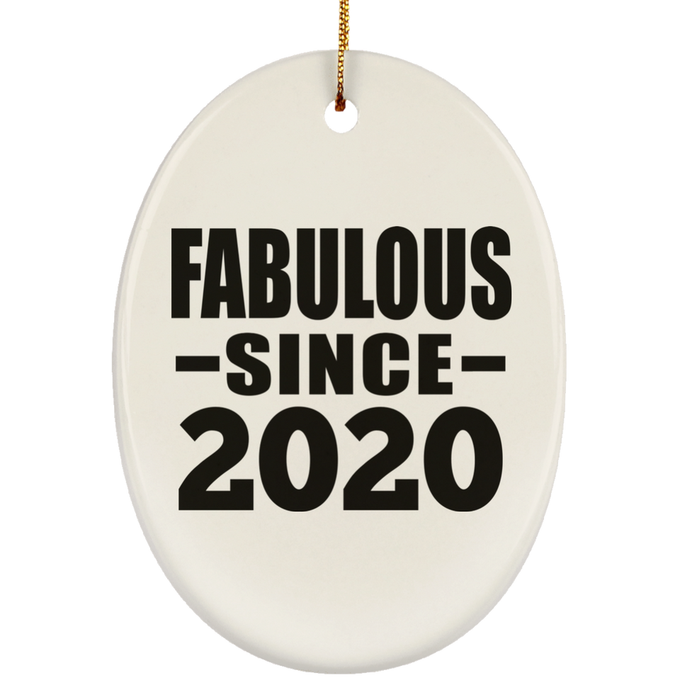 4th Birthday Fabulous Since 2020 - Oval Ornament