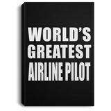 World's Greatest Airline Pilot - Canvas Portrait