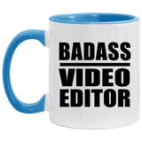 Badass Video Editor - 11oz Accent Mug Blue