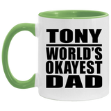 Tony World's Okayest Dad - 11oz Accent Mug Green