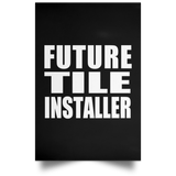 Future Tile Installer - Poster Portrait
