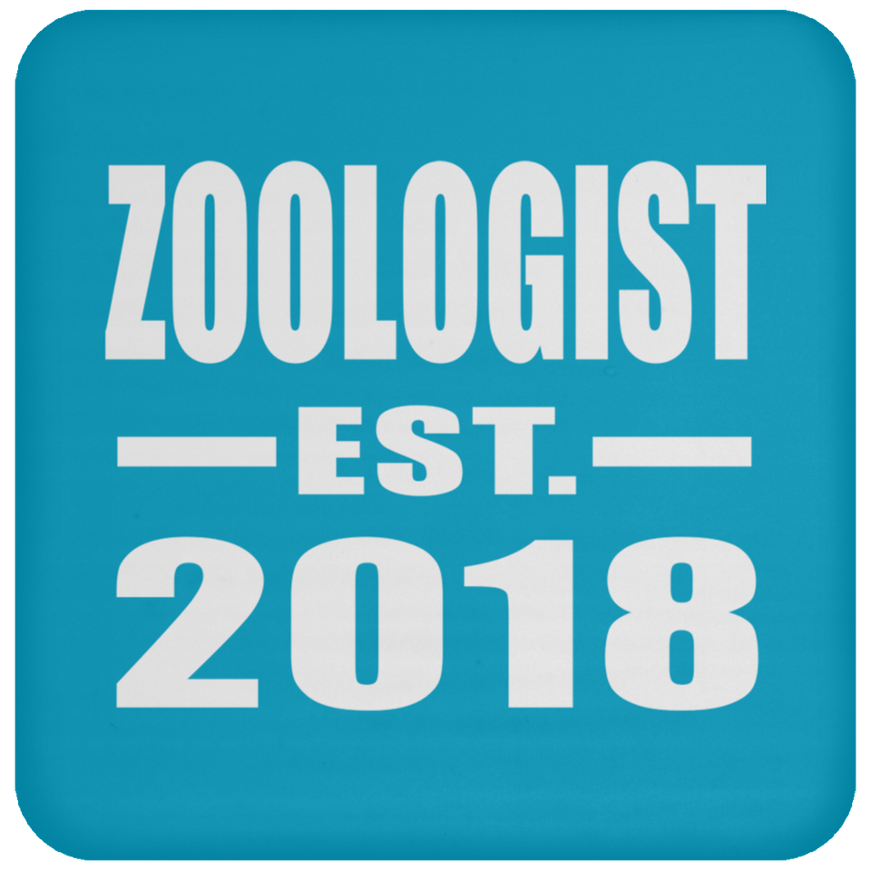 Zoologist Established EST. 2018 - Drink Coaster