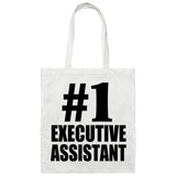 Number One #1 Executive Assistant - Tote Bag White