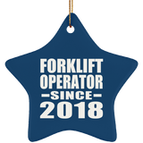 Forklift Operator Since 2018 - Star Ornament