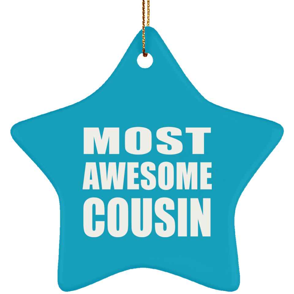 Most Awesome Cousin - Star Ornament