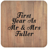 First Year As Mr & Mrs Fuller - Drink Coaster C