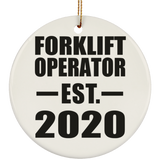 Forklift Operator Established EST. 2020 - Circle Ornament