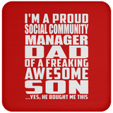 Proud Social Community Manager Dad Of Awesome Son - Drink Coaster