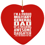 Proud Military General Dad Of Awesome Daughter - Heart Ornament