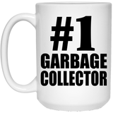 Number One #1 Garbage Collector - 15 Oz Coffee Mug