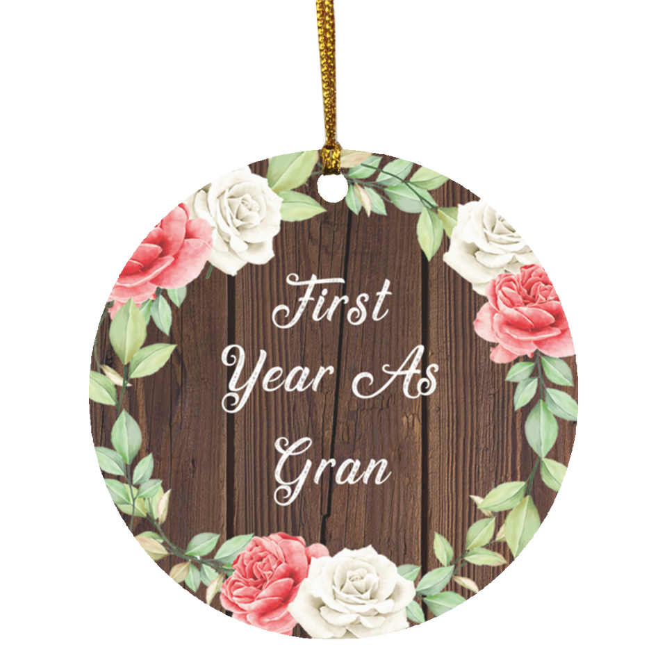 First Year As Gran - Circle Ornament A