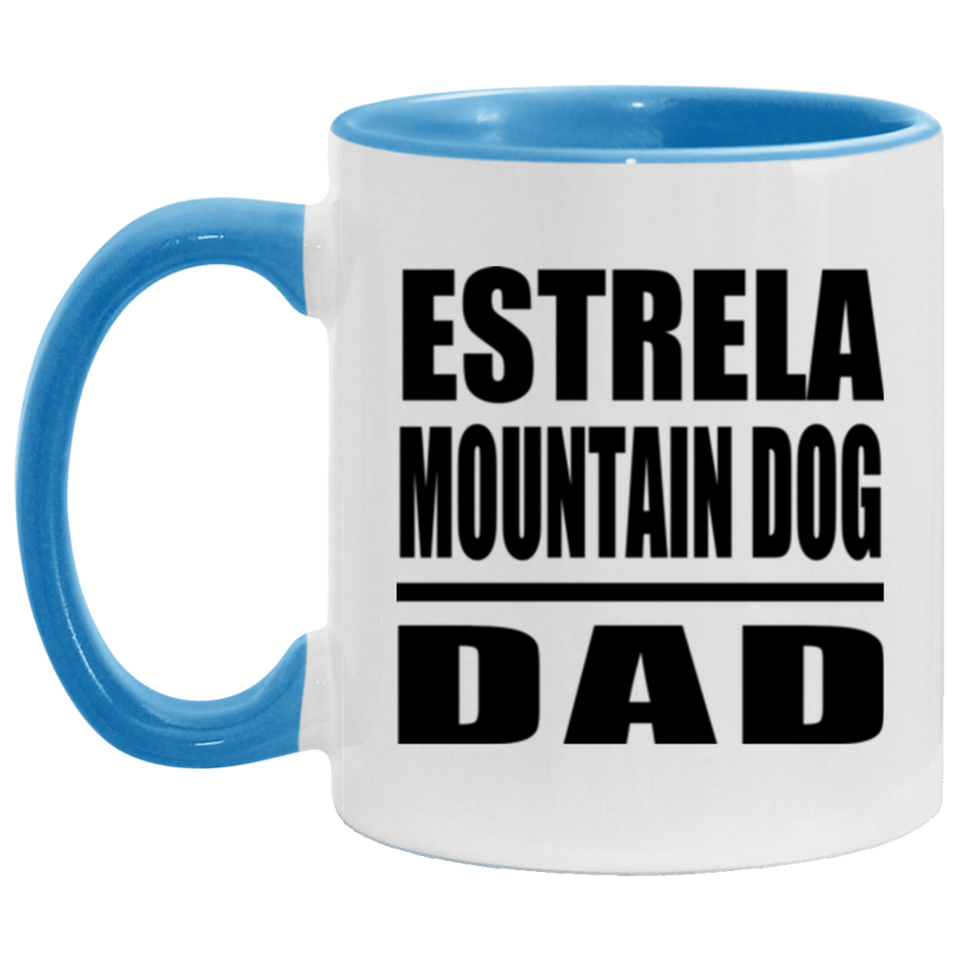 Estrela Mountain Dog Dad - 11oz Accent Mug Blue