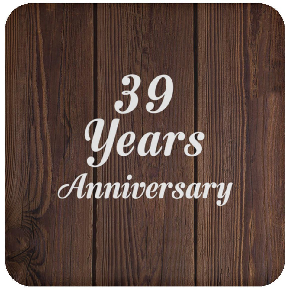 39th Anniversary 39 Years Anniversary - Drink Coaster D