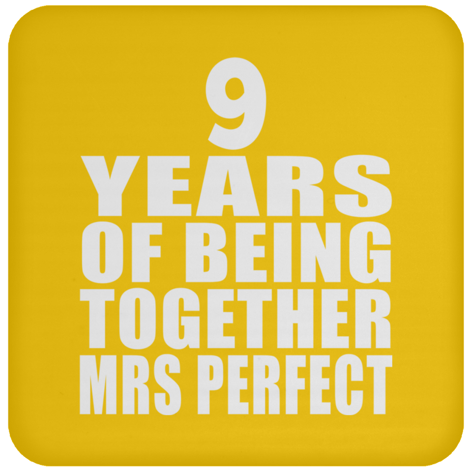 9th Anniversary 9 Years Of Being Mrs Perfect - Drink Coaster