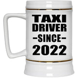 Taxi Driver Since 2022 - Beer Stein