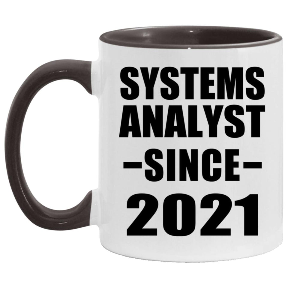 Systems Analyst Since 2021 - 11oz Accent Mug Black