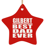 Gilbert Best Dad Ever - Star Ornament