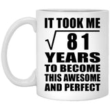 9th Birthday Took Square Root of 81 Years To Awesome - 11oz Coffee Mug