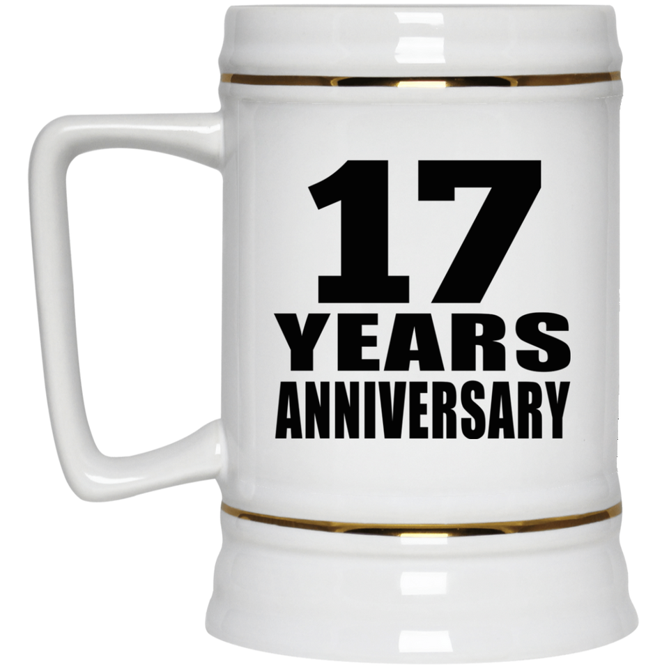 17th Anniversary 17 Years - Beer Stein