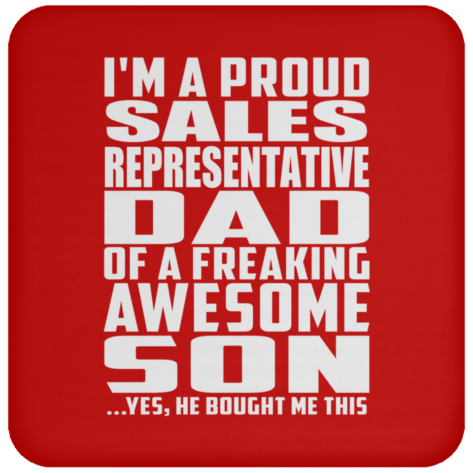 Proud Sales Representative Dad Of Awesome Son - Drink Coaster