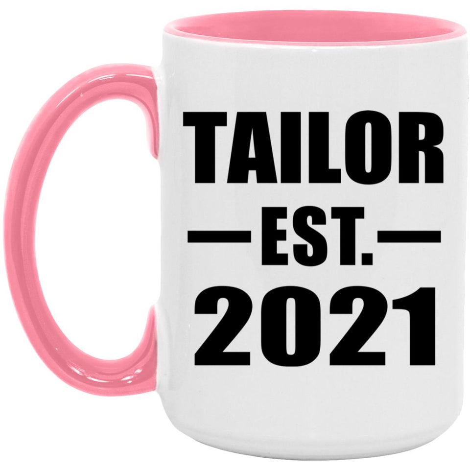 Tailor Established EST. 2021 - 15oz Accent Mug Pink