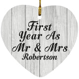 First Year As Mr & Mrs Robertson - Heart Ornament F