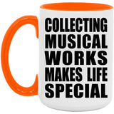 Collecting Musical Works Makes Life Special - 15oz Accent Mug Orange