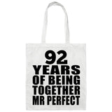 92nd Anniversary 92 Years Of Being Mr Perfect - Tote Bag White