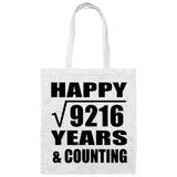 Happy 96th Anniversary Square Root of 9216 Years & Counting - Tote Bag White