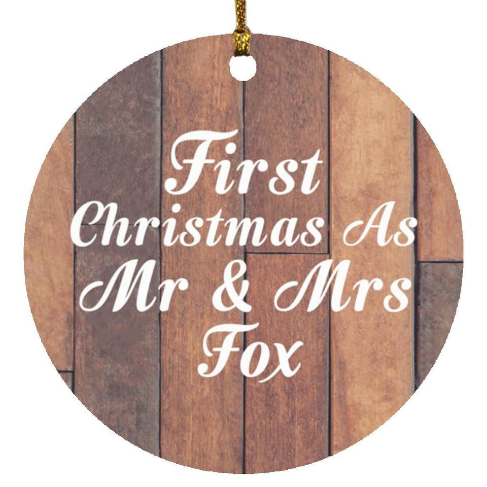 First Christmas As Mr & Mrs Fox - Circle Ornament E
