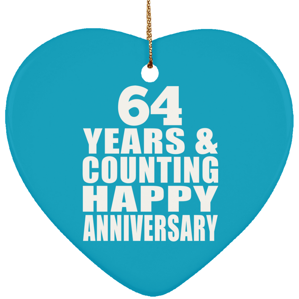 Happy 64th Anniversary 64 Years & Counting - Heart Ornament