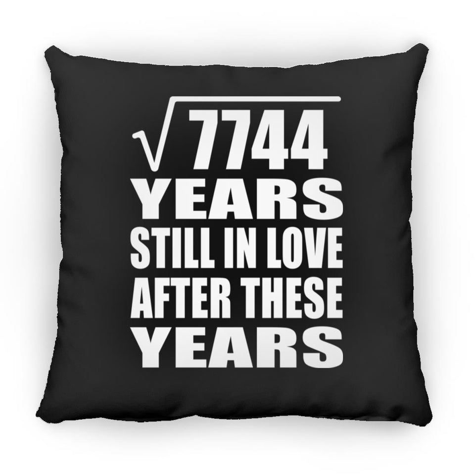 88th Anniversary Square Root of 7744 Years Still In Love - Throw Pillow Black