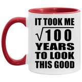 10th Birthday Took Square Root of 100 Years To Look Good - 11oz Accent Mug Red