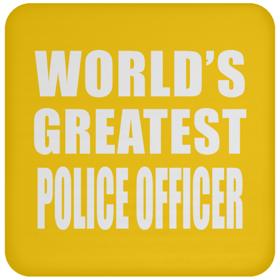 World's Greatest Police Officer - Drink Coaster