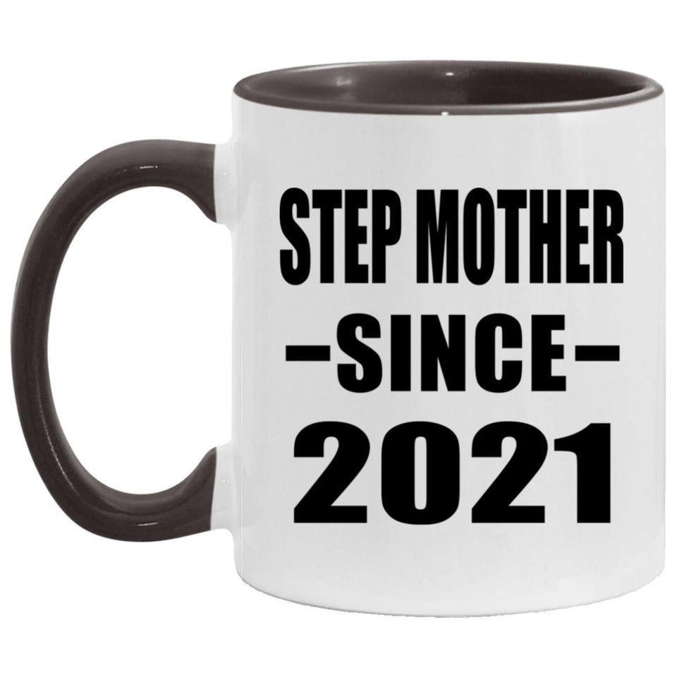 Step Mother Since 2021 - 11oz Accent Mug Black