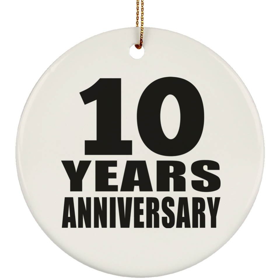10th Anniversary 10 Years - Circle Ornament