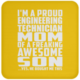 Proud Engineering Technician Mom Of Awesome Son - Drink Coaster